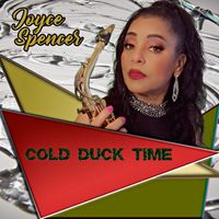 Cold Duck Time by Joyce Spencer