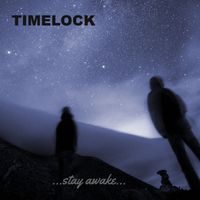 ...Stay Awake... by Timelock