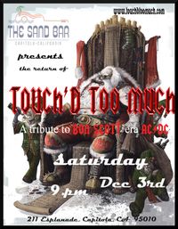 Touch'd Too Much returns to Rock the Sand Bar