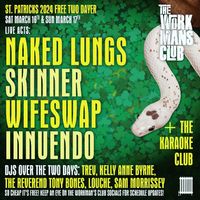 Naked Lungs/ Skinner/ Wifeswap/ iNNUENDO