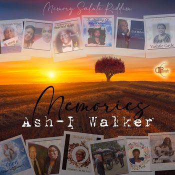 Ash-I Walker - Memories
