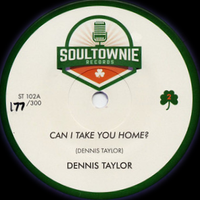 Can I Take You Home? / (My Love) Give It Right Back by Dennis Taylor