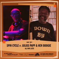 SpinCycle with Hen Boogie/Julius Papp @Aji Bar and Robata