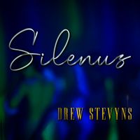 Silenus by Drew Stevyns