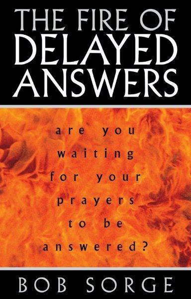 Book - The Fire of Delayed Answers