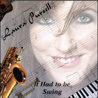 It Had to be Swing by Laura Pursell