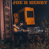 Time *Single* by Joe H Henry