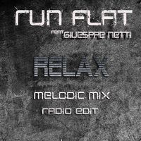 Relax Melodic Mix ( Radio Edit ) by Run Flat