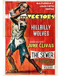 The Vectors, Hillbilly Wolves, June Clivas 