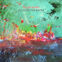 Stilts on the Water: CD
