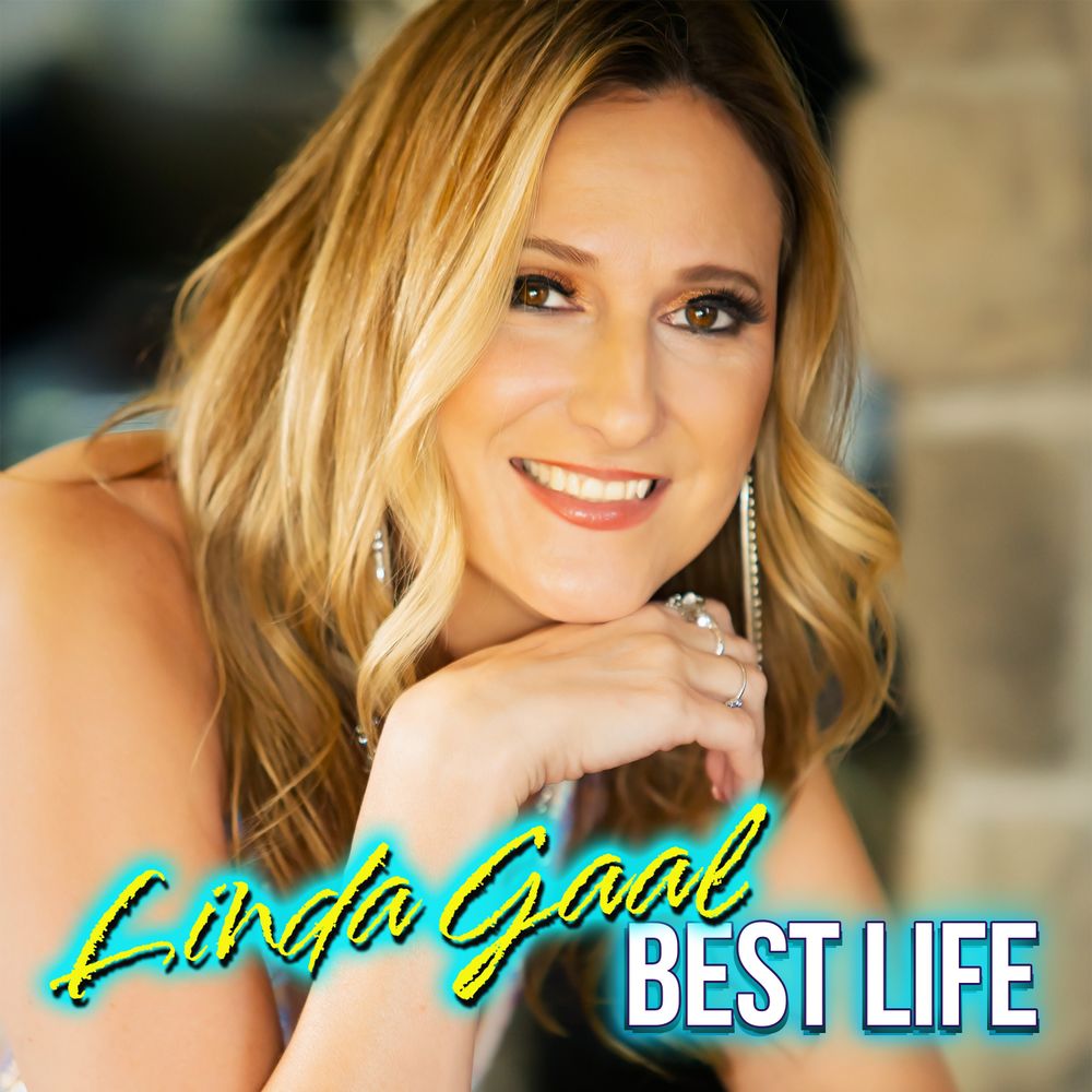 Best Life by Linda Gaal
