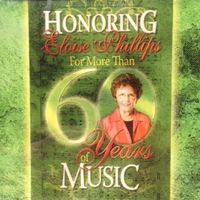 Honoring Eloise Phillips (Disc Two) by Tracey Phillips