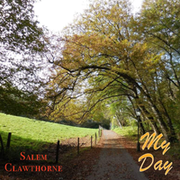 My Day by Salem Clawthorne