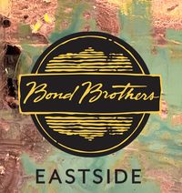 Bond Brothers Eastside