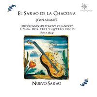 El Sarao de la Chacona by Nuevo Sarao, Musical Director Rafael Bonavita