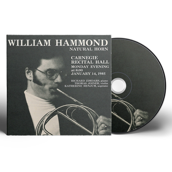 William Hammond - Natural Horn

This concert was performed at the Carnegie Recital Hall on January 14, 1985
