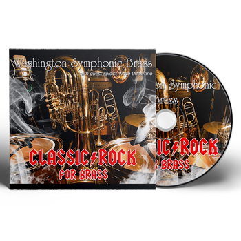 Washington Symphonic Brass - Classic Rock for Brass

6 panels + CD face for Washington Symphonic Brass.
