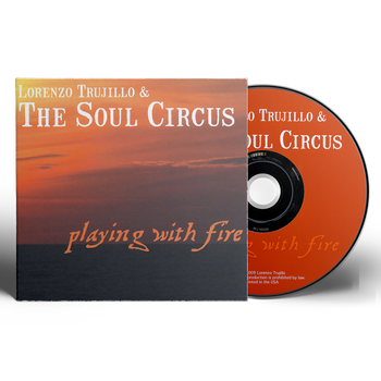 Lorenzo Trujillo and the Soul Circus - Playing with Fire

6 panels + CD face for Washington D.C.-based trumpeter Lorenzo Trujillo.
