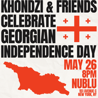 Khondzi & Friends Celebrate Georgian Independence Day