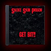 Get Bit!! by Snake Skin Prison