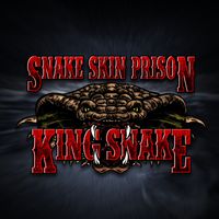 King Snake by Snake Skin Prison