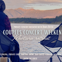 Montana Couples concert retreat with Dawn Beyer 