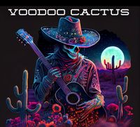 Voodoo Cactus - Private Party
