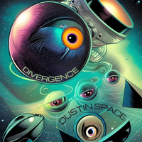 DIVERGENCE EP by Dustin Space
