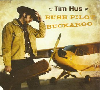 Bush Pilot Buckaroo $20 CDN
