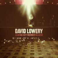 Leaving Key Member Clause- Digital Download by David Lowery