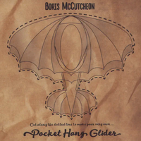 Pocket Hang Glider by Boris McCutcheon