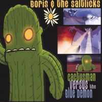 Cactusman Versus The Blue Demon by Boris McCutcheon
