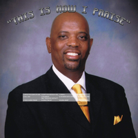 THIS IS HOW I PRAISE by TONY TK KELLY