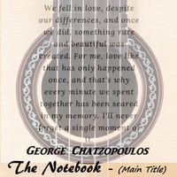 The Notebook (Main Title) by George Chatzopoulos 