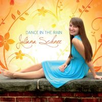 Dance in the Rain by Juliana Schnee