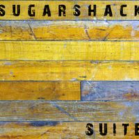 Suite by Composer: Justin Hellman Performed by: Sugar Shack