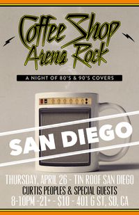 Coffee Shop Arena Rock Night - San Diego