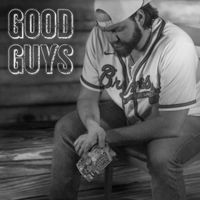 Good Guys by Austin Bohannon