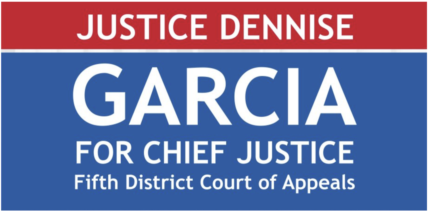 Justice Dennise Garcia for Chief