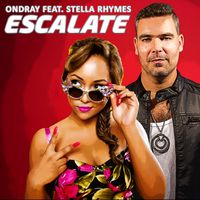 ESCALATE by Ondray feat. Stella Rhymes