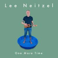 One More Time by Lee Neitzel