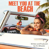 Meet You At The Beach by Vic Wheeler