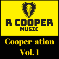 Cooper-ation, Vol 1 by R Cooper Music