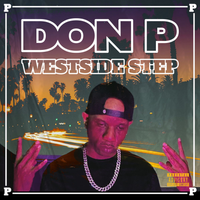Westside Step by Don P