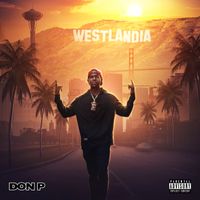 Welcome To Westlandia by Don P