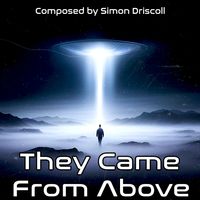 They Came From Above by Music For Media