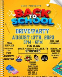 Back 2 School Drive/ Party