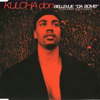 Bellevue "Da Bomb" by Kulcha Don ft. The Fugees
