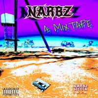 A Mix Tape  by NARBZ