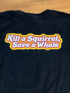 Benefit Squirrel Hunt T-shirt